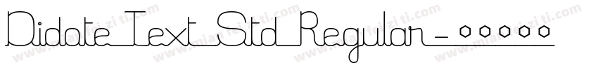 Didote Text Std Regular字体转换